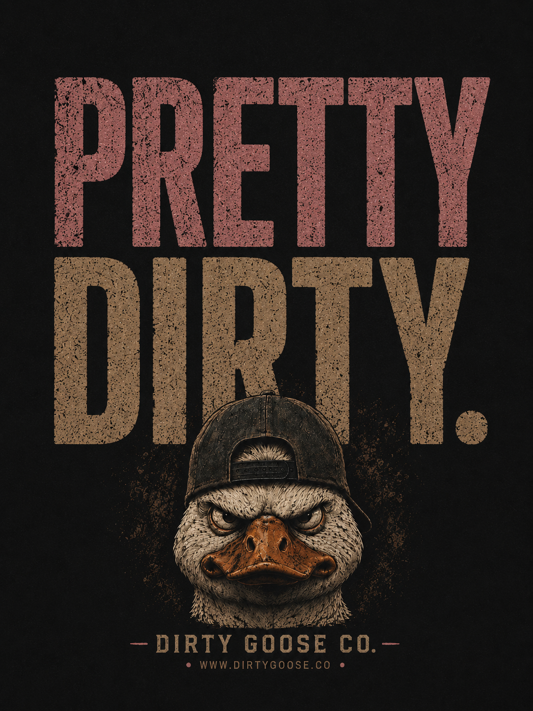 Pretty Dirty